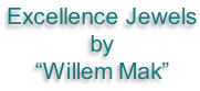 Excellence Jewels by “Willem Mak”